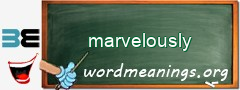 WordMeaning blackboard for marvelously